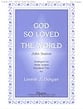 God So Loved the World Handbell sheet music cover